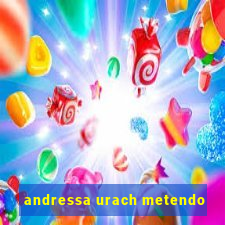 andressa urach metendo